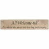Austin Sloan 'All Welcome-ish' Long Natural Wooden Sign | New In 2 Austin Sloan 'All Welcome-ish' Long Natural Wooden Sign | New In -Campus Gifts Sales 45awiiadwhan austin sloan all welcome ish long sign 1