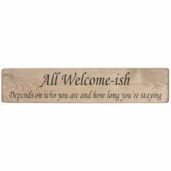 Austin Sloan 'All Welcome-ish' Long Natural Wooden Sign | New In