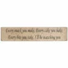 Austin Sloan ‘Every Snack You Make’ Long Natural Wooden Sign - New In -Campus Gifts Sales 45esymecybtdgn austin sloan every snack you make long sign 1