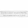 Austin Sloan ‘Too Early To Drink Wine’ Long Natural Wooden Sign - New In